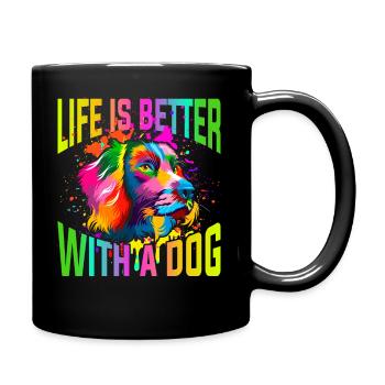 Life is better with a dog - Full Colour Mug - black - Right