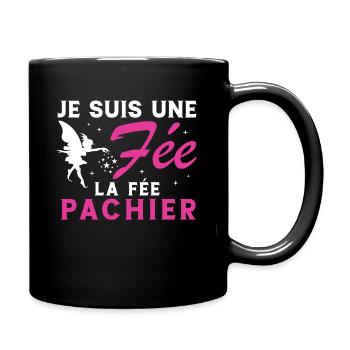 Je suis une fée la fée pachier Cadeau Humoristique - Mug uni - noir - Droite