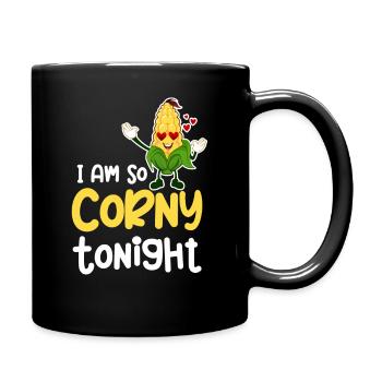 Ich Bin Heute Abend So Kitschig. Mais-wortspiele, - Tasse einfarbig - Schwarz - Rechts