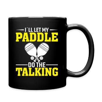 I let my paddle do the talking - Full Colour Mug - black - Right