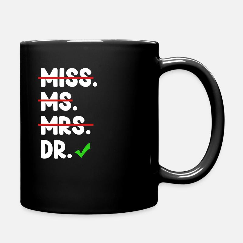Fräulein Dr. Stolz Ph.d. Doctorate Bachelor - Full Colour Mug - black