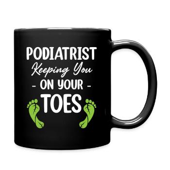 Podiatrist Keeping Their Feet Real Cute Pedicure - Full Colour Mug - black - Right