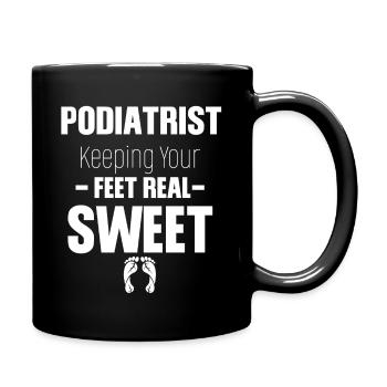 Podiatrist keeps you on her toes, pedicure, beautician - Full Colour Mug - black - Right