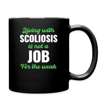 Vivre avec la scoliose n’est pas un travail pour le - Mug uni - noir - Droite