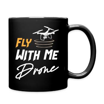 Drone Fly With Me - Full Colour Mug - black - Right