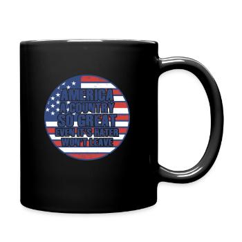 Amerika: Ein Land, das so großartig ist, dass die USA patriotisch sind - Tasse einfarbig - Schwarz - Rechts
