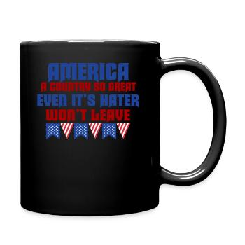Amerika: Ein Land, das so großartig ist, dass die USA patriotisch sind - Tasse einfarbig - Schwarz - Rechts