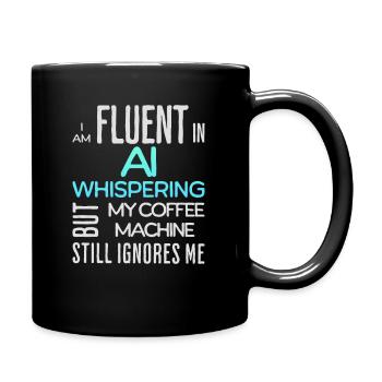 AI Whisperer - Coffee Machine - Tasse einfarbig - Schwarz - Rechts