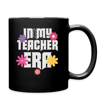 In My Teaching Era Teaching - Full Colour Mug - black - Right