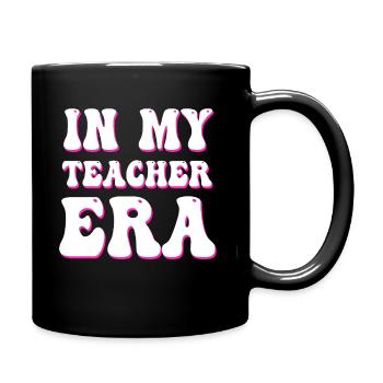 In My Teaching Era Teaching - Full Colour Mug - black - Right