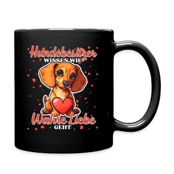 Hundebesitzer Wahre Liebe - Lustige Dackel Liebe - Tasse einfarbig - Schwarz - Rechts