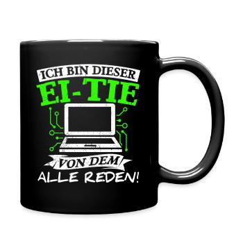 IT Computer PC Beruf Abreit Computer Fan Spruch IT - Tasse einfarbig - Schwarz - Rechts