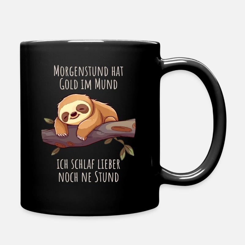 Ich schlaf weiter - Faultier Schlafshirt Damen - Tasse einfarbig - Schwarz