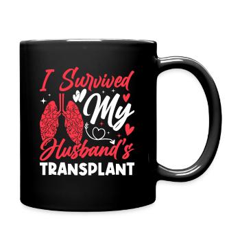Lungentransplantation meines Mannes - Tasse einfarbig - Schwarz - Rechts