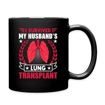 Lungentransplantation meines Mannes - Tasse einfarbig - Schwarz - Rechts