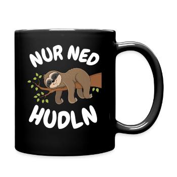 Bayern Chill out - Nur ned hudeln - Faultier - Tasse einfarbig - Schwarz - Rechts