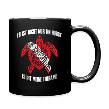 Es Ist Nicht Nur Ein Hobby Es Ist Meine Therapie - Tasse einfarbig - Schwarz - Rechts