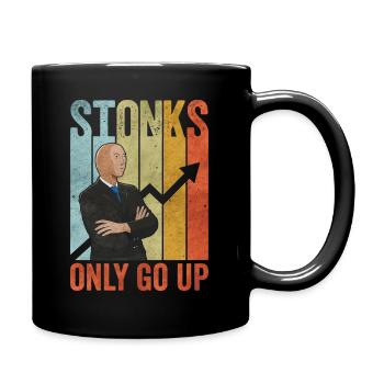 Stonks only go up - Tasse einfarbig - Schwarz - Rechts
