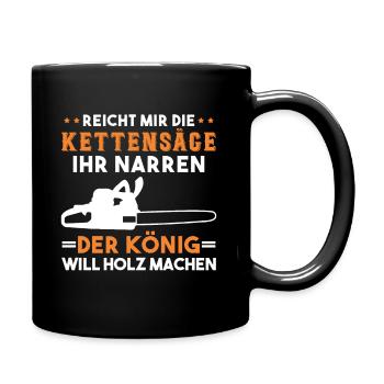 Kettensäge Holzfäller Waldarbeiter Wald Forstwirt - Tasse einfarbig - Schwarz - Rechts