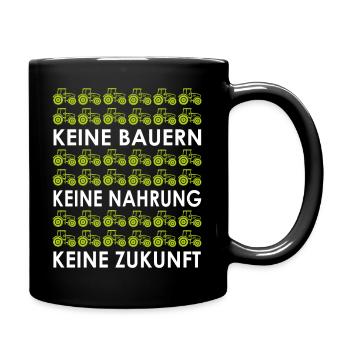 Keine Bauern-Keine Nahrung2 - Tasse einfarbig - Schwarz - Rechts