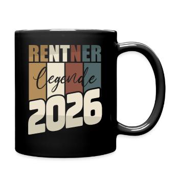 Rente Geschenk 2026 Rentner Ruhestand Spruch - Tasse einfarbig - Schwarz - Rechts
