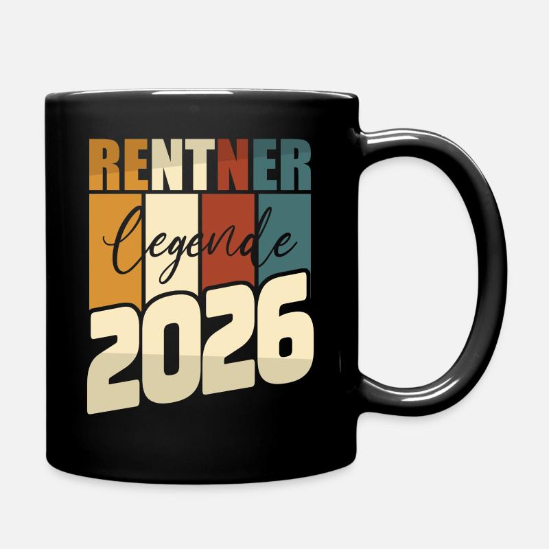 Rente Geschenk 2026 Rentner Ruhestand Spruch - Tasse einfarbig - Schwarz