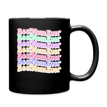 Mom Gift Mother's Day Birthday Mom - Full Colour Mug - black - Right