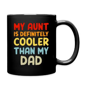 Ma tante est définitivement plus cool que mon père Aunt Love - Mug uni - noir - Droite