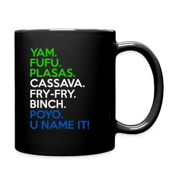 Flagge Sierra Leone Westafrikanisches Essen Yam Fufu - Tasse einfarbig - Schwarz - Rechts