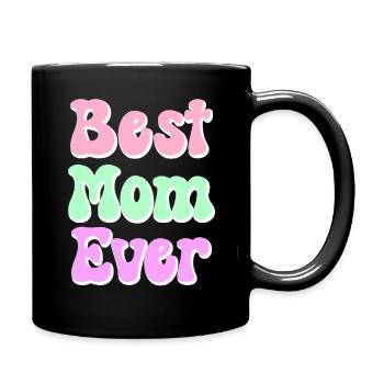 Mom Gift Mother's Day Birthday Mom - Full Colour Mug - black - Right