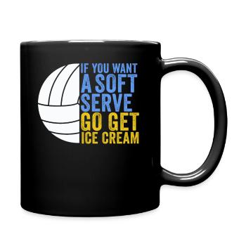 Si vous voulez une portion molle, procurez-vous de la crème glacée - Mug uni - noir - Droite