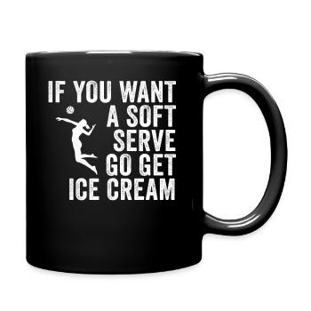 Si vous voulez une portion molle, procurez-vous de la crème glacée - Mug uni - noir - Droite