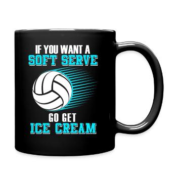 Si vous voulez une portion molle, procurez-vous de la crème glacée - Mug uni - noir - Droite