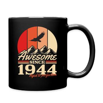 Großartig seit 1944 Jahrgang Vintage Geburtstag - Tasse einfarbig - Schwarz - Rechts