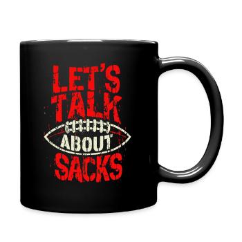 American Football Let`s Talk About Sacks - Tasse einfarbig - Schwarz - Rechts