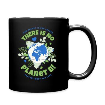 Il n’y a pas de Jour de la Terre de la planète B - Mug uni - noir - Droite