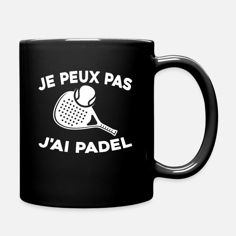 Je Peux Pas J'ai Padel - Mug uni - noir