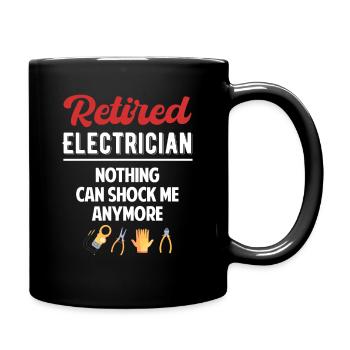 Retired Electrician Nothing Can Me Anymore - Full Colour Mug - black - Right