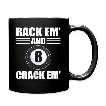 Rack Em And Crack Em Billardspieler - Tasse einfarbig - Schwarz - Rechts