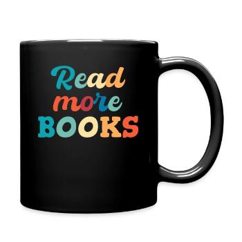 Read More Books Lovers Bookish - Full Colour Mug - black - Right