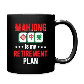 Mahjong Ist Mein Altersvorsorgeplan Glücksspiel - Tasse einfarbig - Schwarz - Rechts