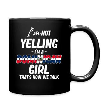 Je ne crie pas, je suis dominicaine - Mug uni - noir - Droite