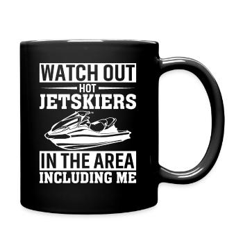 Achtung Heiße Jetskier In Der Gegend Einschließlic - Tasse einfarbig - Schwarz - Rechts