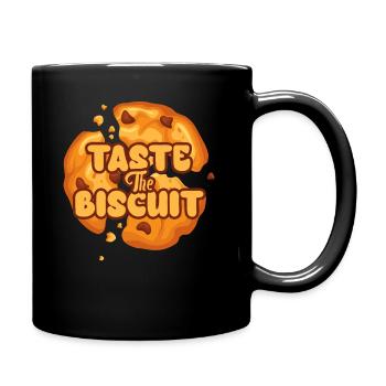 Taste The Biscuit Taste The Goodness - Full Colour Mug - black - Right