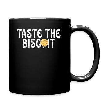 Taste The Biscuit Taste The Goodness - Full Colour Mug - black - Right