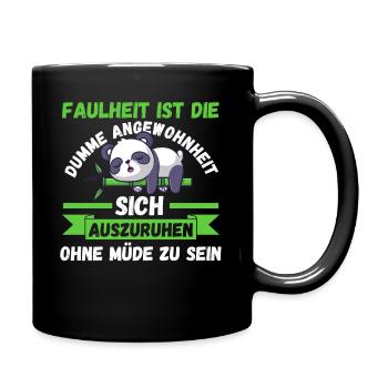 Panda Morgenmuffel Faulheit Chillen Faul Langschlä - Tasse einfarbig - Schwarz - Rechts