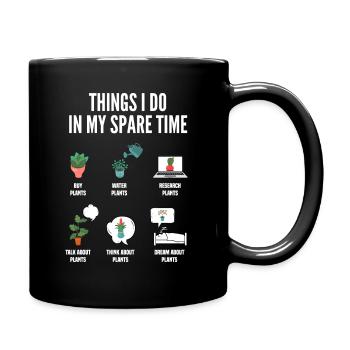 Garten Freizeit Hobby Pflanzen - Tasse einfarbig - Schwarz - Rechts