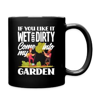 Gartenarbeit Wortspiel - Tasse einfarbig - Schwarz - Rechts