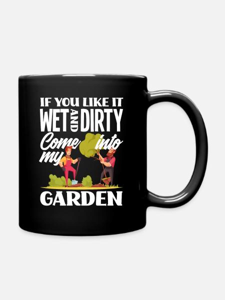 Gartenarbeit Wortspiel - Tasse einfarbig - Schwarz