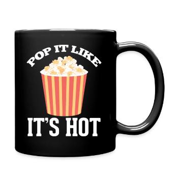 Pop It Like It'S Hot Popcorn Movie Night - Full Colour Mug - black - Right